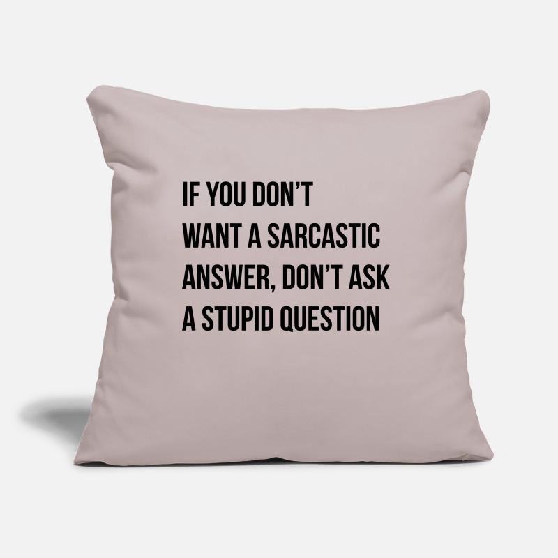sarcastic comment Housse de coussin décorative 45 x 45 cm