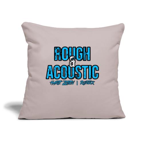 Rough & Acoustic Logo - Sofakissenbezug 45 x 45 cm