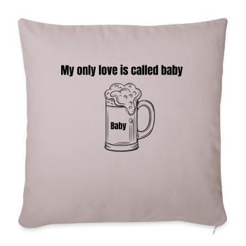 Mon seul amour c'est la bière - Housse de coussin décorative 45 x 45 cm - taupe clair - Devant