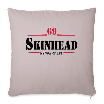 2 colors - Skinhead My Way of Life Skinheads - Sofakissenbezug 45 x 45 cm - helles Taupe - Vorne