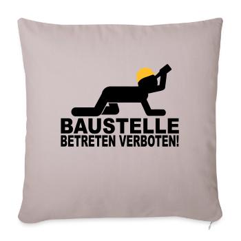 construction site to enter forbidden - Sofa pillowcase 17,3'' x 17,3'' (45 x 45 cm) - light taupe - Front