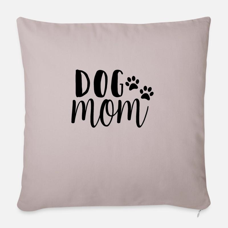 Dog Mom Hunde-Mama - Sofakissenbezug 45 x 45 cm - helles Taupe