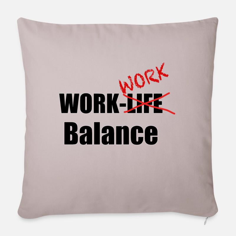 Work-Work-Balance - Sofakissenbezug 45 x 45 cm - helles Taupe