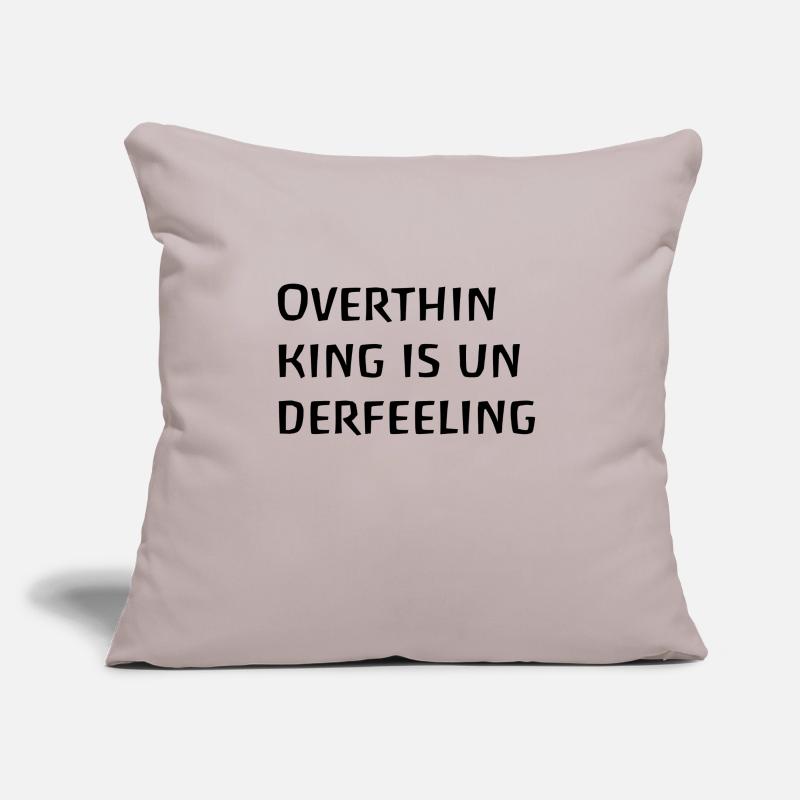 Overthinking is underfeeling, thinking too much brooding Sofa pillowcase 17,3'' x 17,3'' (45 x 45 cm)