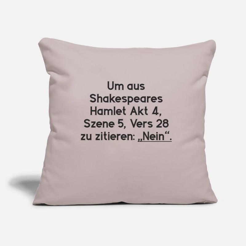Shakespeare Hamlet NEIN Sofakissenbezug 45 x 45 cm