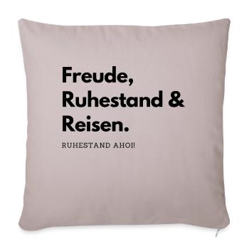 Freude Ruhestand Reisen - Sofakissenbezug 45 x 45 cm - helles Taupe - Vorne