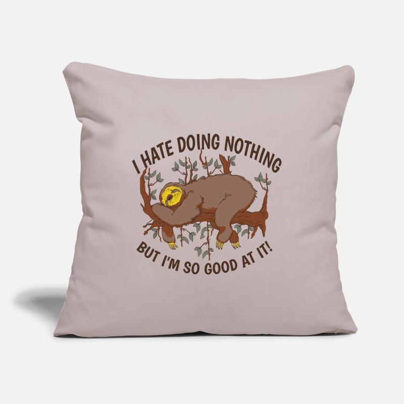 Sloth Sarcasm Irony Saying Fun Gift Idea Sofa pillowcase 17,3'' x 17,3'' (45 x 45 cm)