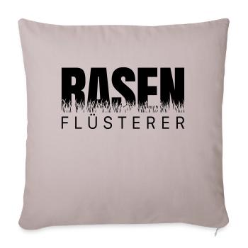 Rasenflüsterer - Rasen Flüsterer Gärtner Garten - Sofakissenbezug 45 x 45 cm - helles Taupe - Vorne