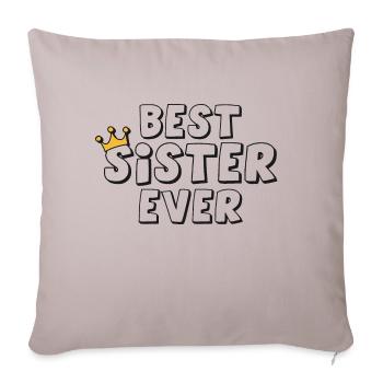 Meilleure sœur de tous les temps - Housse de coussin décorative 45 x 45 cm - taupe clair - Devant