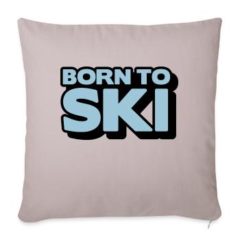 born to ski 2 col - Sofa pillowcase 17,3'' x 17,3'' (45 x 45 cm) - light taupe - Front