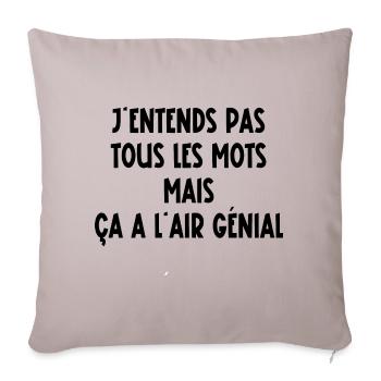 j'entends pas tous les mots - Housse de coussin décorative 45 x 45 cm - taupe clair - Devant