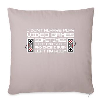 Je ne joue pas toujours aux jeux vidéo, parfois je mange - Housse de coussin décorative 45 x 45 cm - taupe clair - Devant