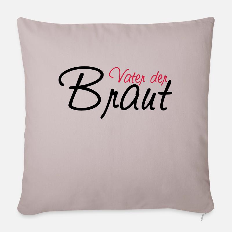 vater_der_braut - Sofakissenbezug 45 x 45 cm - helles Taupe