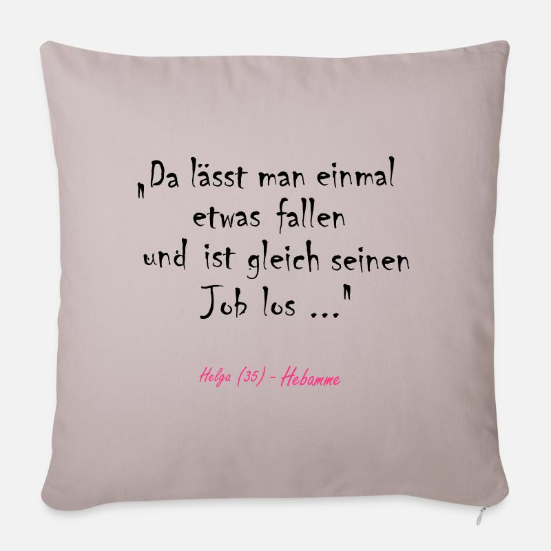 Hebamme Job - Sofakissenbezug 45 x 45 cm - helles Taupe