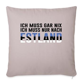 Estland Spruch Geschenkidee - Sofakissenbezug 45 x 45 cm - helles Taupe - Vorne