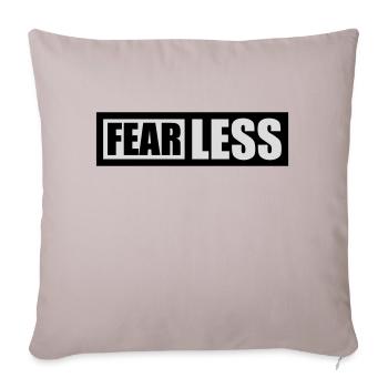 fearless Text Quote Design - Sofa pillowcase 17,3'' x 17,3'' (45 x 45 cm) - light taupe - Front