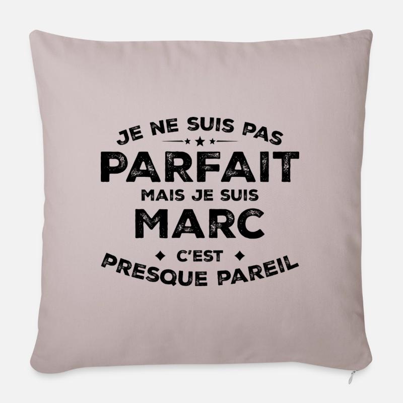 Marc Ein Vorname, eine Haltung Humor Marc - Sofakissenbezug 45 x 45 cm - helles Taupe