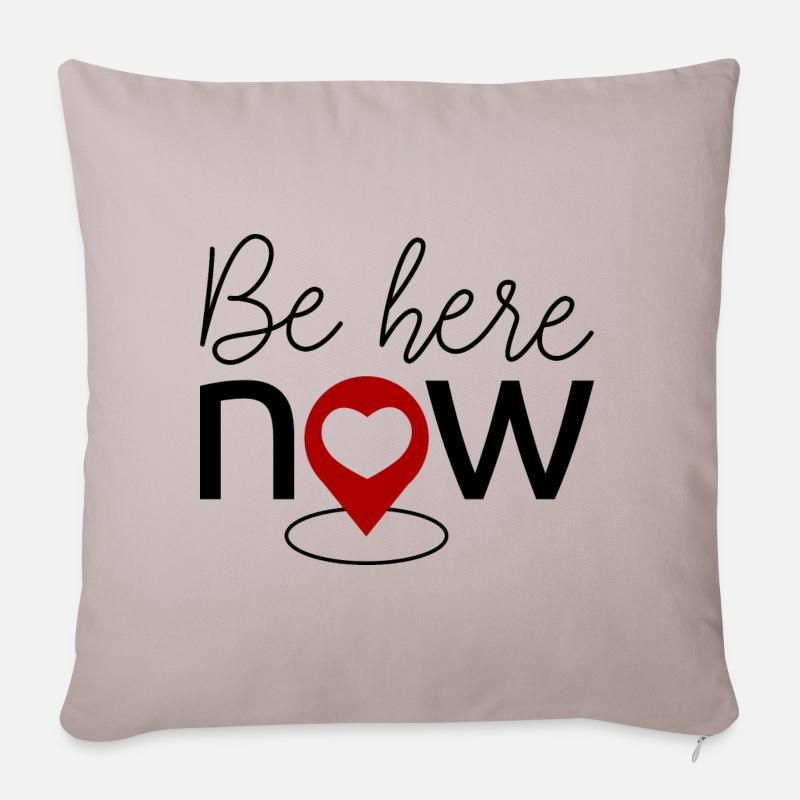 Sei jetzt hier - Sofakissenbezug 45 x 45 cm - helles Taupe