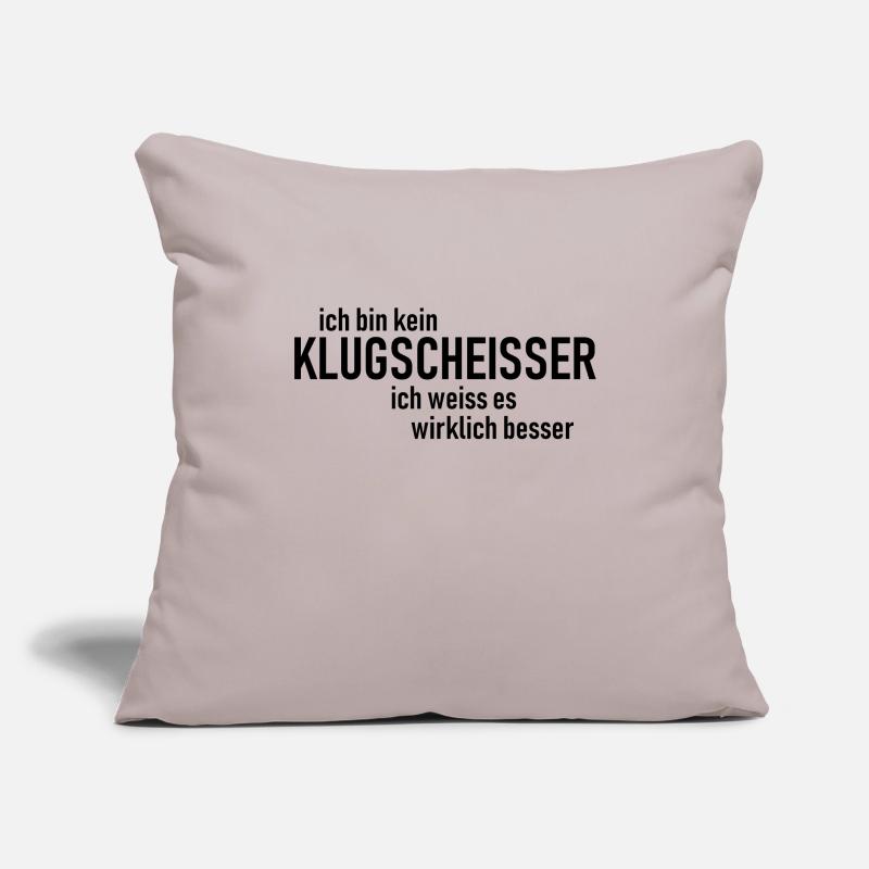 I'm not a smart guy, I know it w. better Sofa pillowcase 17,3'' x 17,3'' (45 x 45 cm)