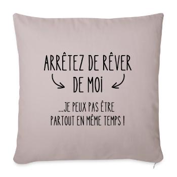 arrêtez de rêver de moi - Housse de coussin décorative 45 x 45 cm - taupe clair - Devant