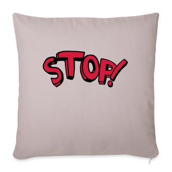 Stop Stehen Bleiben Comic Spruch - Sofakissenbezug 45 x 45 cm - helles Taupe - Vorne