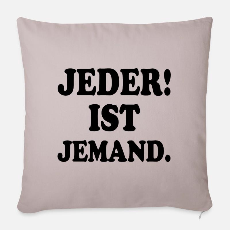 Jeder ist jemand - Sofakissenbezug 45 x 45 cm - helles Taupe