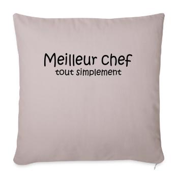 Meilleur chef tout simplement - Sofakissenbezug 45 x 45 cm - helles Taupe - Vorne