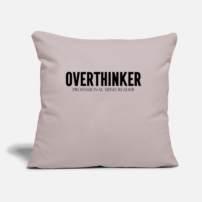 DZ00015 Overthinker Professional Mind Reader Sofa pillowcase 17,3'' x 17,3'' (45 x 45 cm)