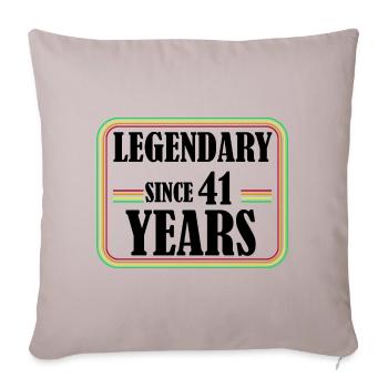 Legendary for 41 years, 41 birthday, finally 41 - Sofa pillowcase 17,3'' x 17,3'' (45 x 45 cm) - light taupe - Front