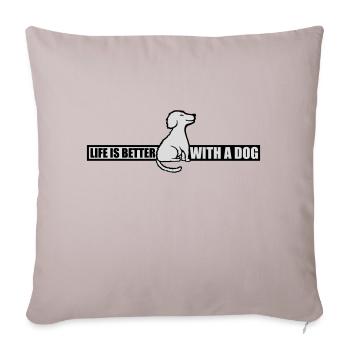 better with a dog - Sofa pillowcase 17,3'' x 17,3'' (45 x 45 cm) - light taupe - Front