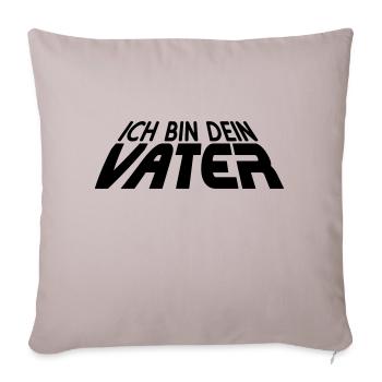 Ich bin dein VATER 3D (1c) - Sofakissenbezug 45 x 45 cm - helles Taupe - Vorne