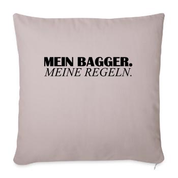 Mein Bagger meine Regeln - Sofakissenbezug 45 x 45 cm - helles Taupe - Vorne