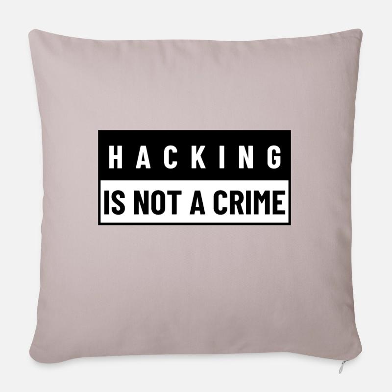 Hacking Is Not A Crime | Hacker Design - Housse de coussin décorative 45 x 45 cm - taupe clair