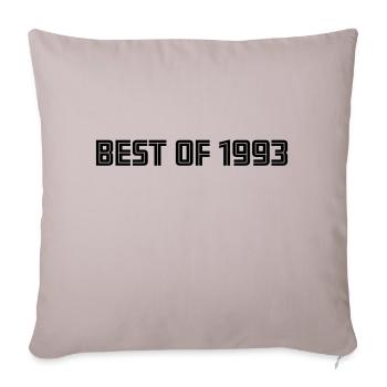 Best of 1993 - 30 Birthday Retro Gift Idea - Housse de coussin décorative 45 x 45 cm - taupe clair - Devant