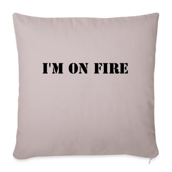 I'm on fire - Sofakissenbezug 45 x 45 cm - helles Taupe - Vorne