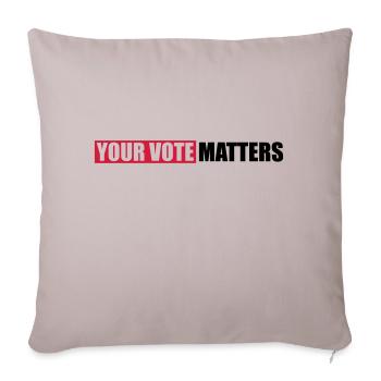 votre vote compte citation - Housse de coussin décorative 45 x 45 cm - taupe clair - Devant
