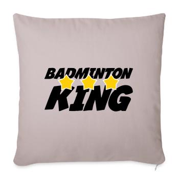 The King of Badminton - Sofa pillowcase 17,3'' x 17,3'' (45 x 45 cm) - light taupe - Front