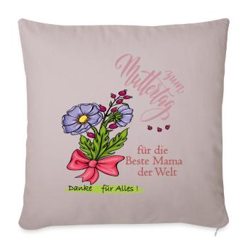 Muttertag, beste Mama der Welt - Sofakissenbezug 45 x 45 cm - helles Taupe - Vorne