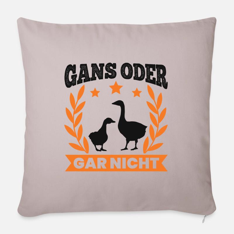 Gans oder gar nicht Gänse Züchter Gänsezüchter - Sofakissenbezug 45 x 45 cm - helles Taupe