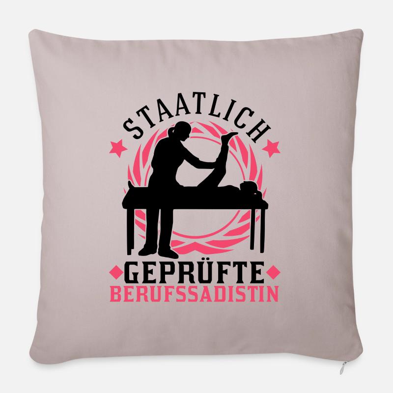 Staatlich geprüfte Berufssadistin Physiotherapeut - Sofakissenbezug 45 x 45 cm - helles Taupe