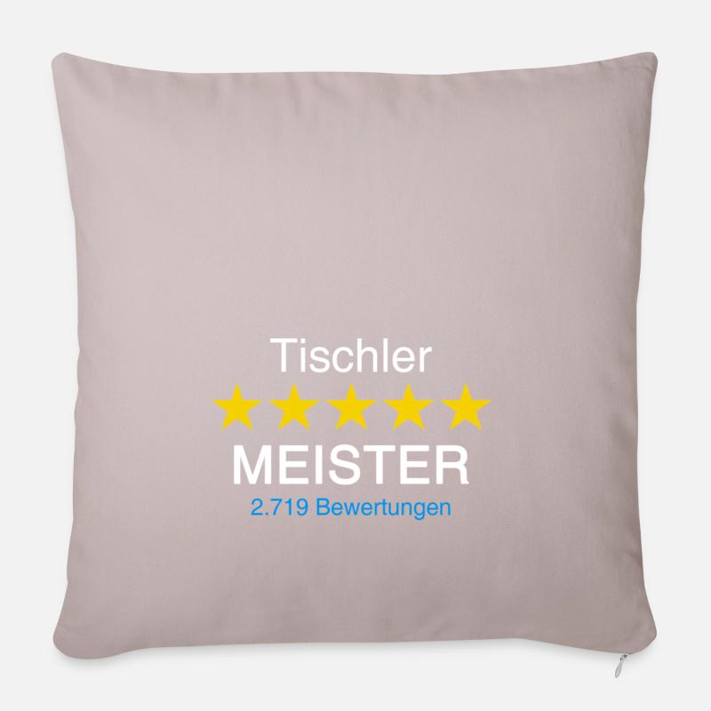 Tischler Meister mit Bewertung weiss - Sofakissenbezug 45 x 45 cm - helles Taupe