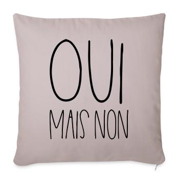 Oui mais non - Housse de coussin décorative 45 x 45 cm - taupe clair - Devant
