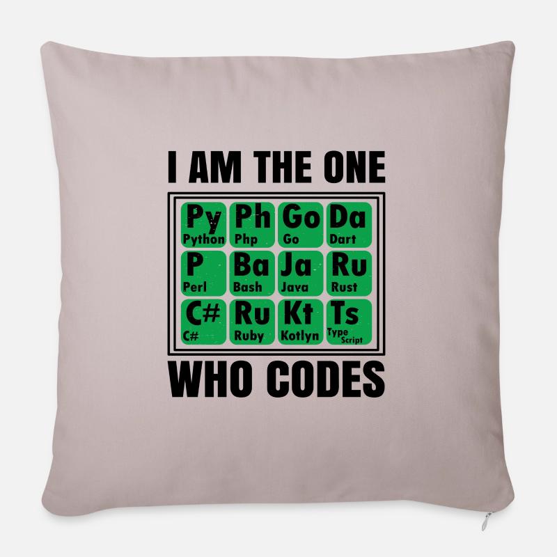 I Am The One Who Codes Programming Programmer Nerd - Sofakissenbezug 45 x 45 cm - helles Taupe