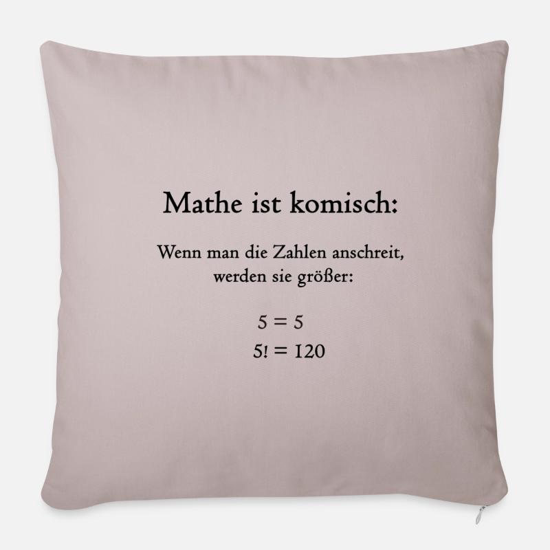 Mathe ist komisch - Sofakissenbezug 45 x 45 cm - helles Taupe