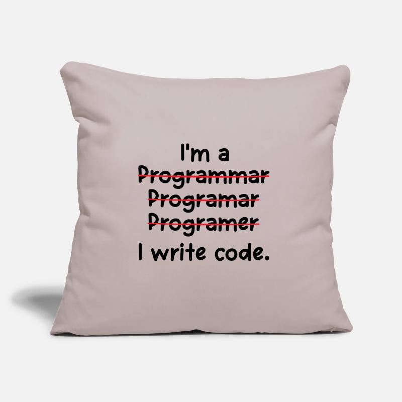 I'm A Programmer I Write Code Computer Scientist A Sofakissenbezug 45 x 45 cm