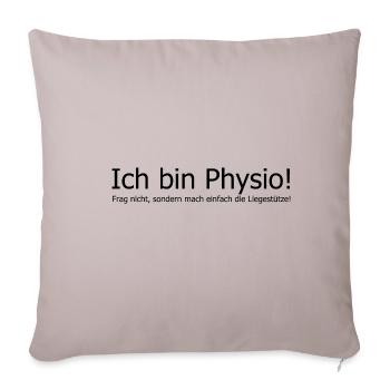 Physiotherapeut Geschenkidee lustig Spruch Masseur - Sofakissenbezug 45 x 45 cm - helles Taupe - Vorne