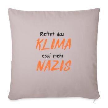 Rettet das Klima esst mehr Nazis - Sofakissenbezug 45 x 45 cm - helles Taupe - Vorne