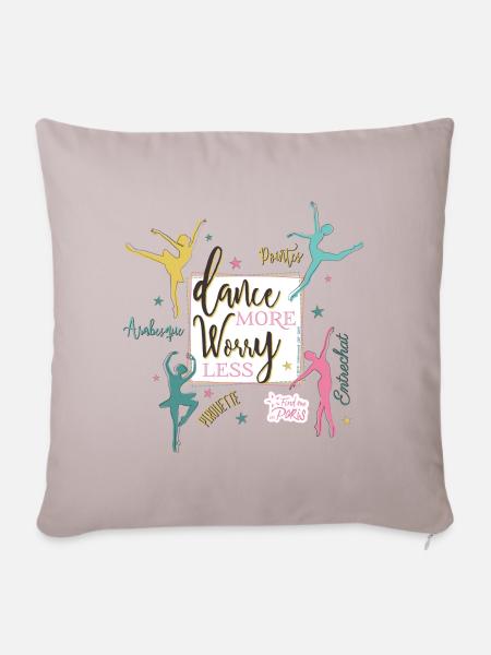 Find me in Paris Dance more worry less Spruch - Sofakissenbezug 45 x 45 cm - helles Taupe
