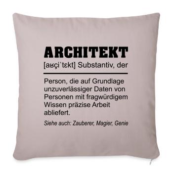 Architekt Definition Beruf Lustig - Sofakissenbezug 45 x 45 cm - helles Taupe - Vorne