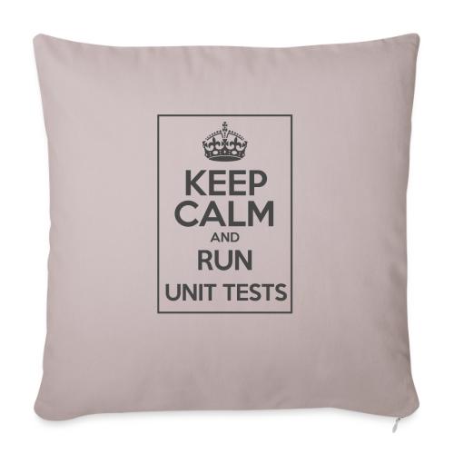 Run Unit Tests - Sofa pillowcase 17,3'' x 17,3'' (45 x 45 cm)